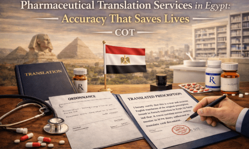 Pharmaceutical Translation Services in Egypt | Certified Medical Translation Cairo