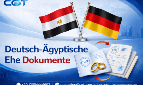 Deutsch-ägyptische Ehe Dokumente übersetzen – Checkliste für Standesamt und Botschaft | COT Translation Ägypten