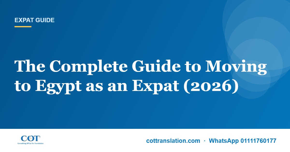 The Complete Guide to Moving to Egypt as an Expat (2026)