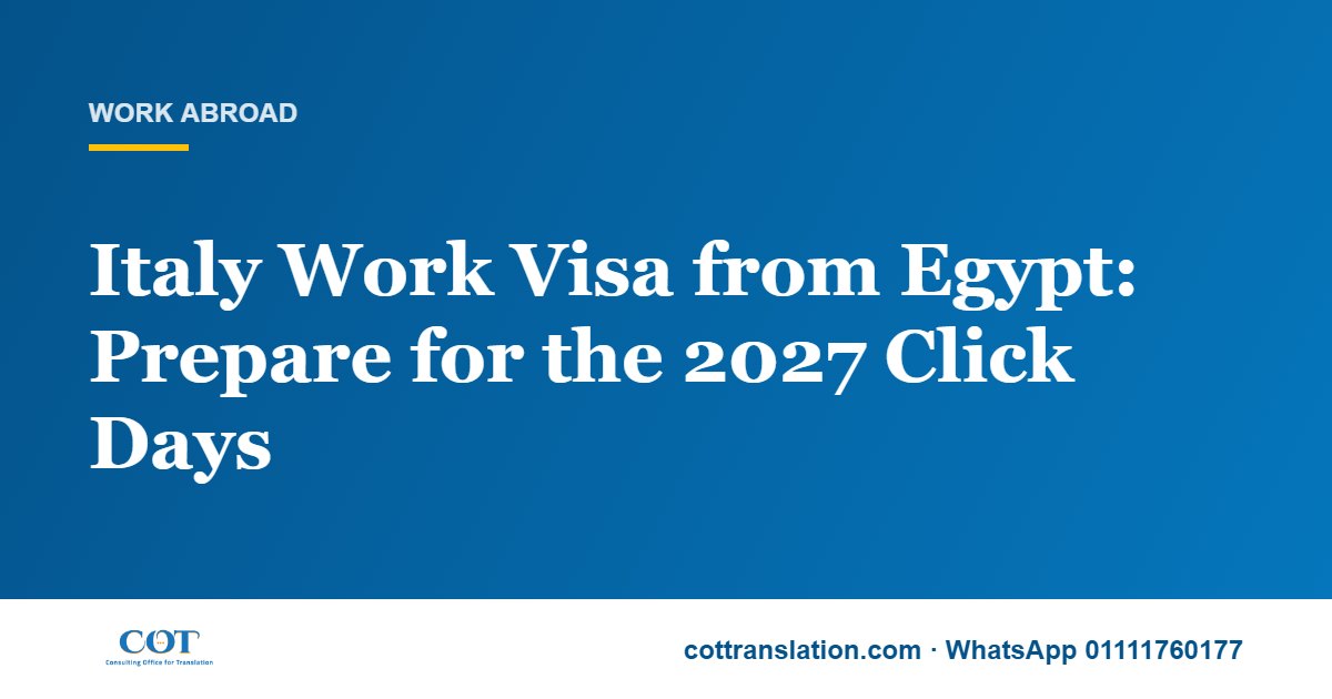Italy Work Visa from Egypt: Prepare for the 2027 Click Days